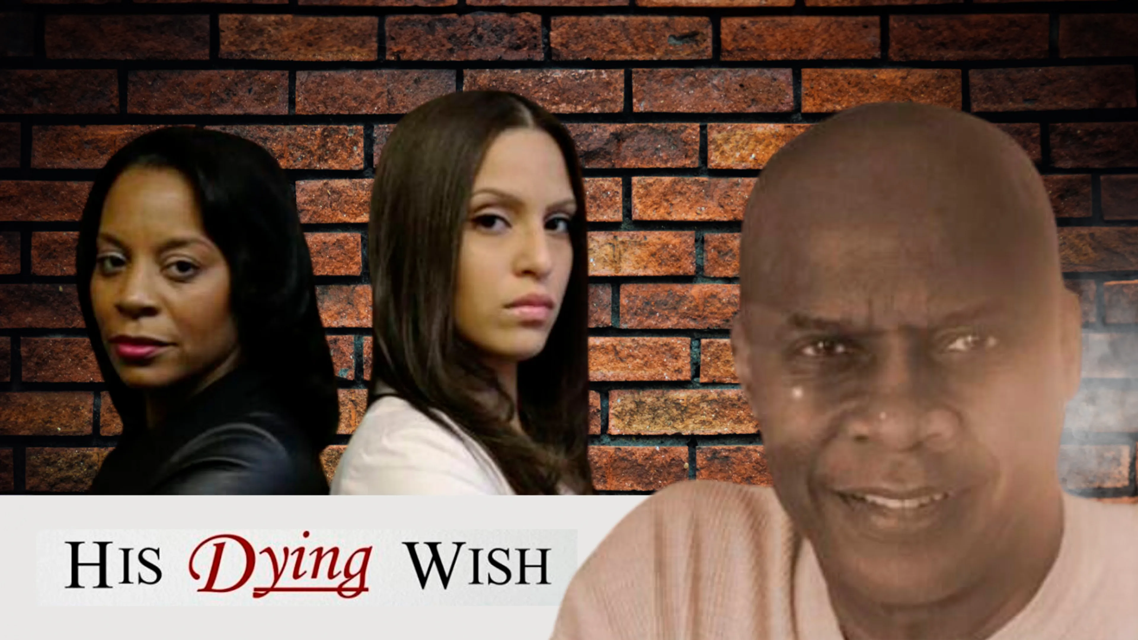His Dying Wish poster